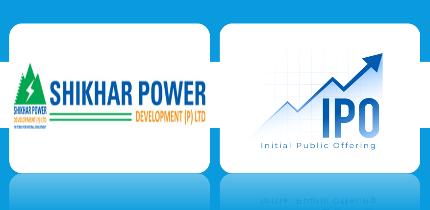 शिखर पावर डेभलपमेन्टको आईपीओमा १६ गुणा बढी आवेदन